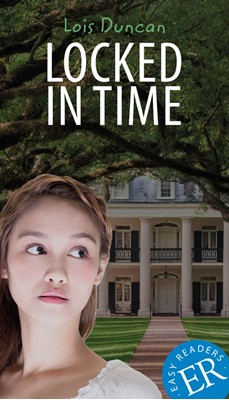 Lois Duncan Locked in Time, ER B