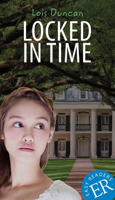 Bogcover for Locked in Time, ER B af Lois Duncan, 9788723545237