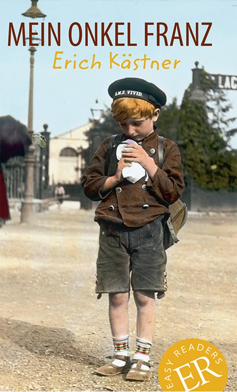 Bogcover for Mein Onkel Franz, ER A af Erich Kästner, 9788723505996
