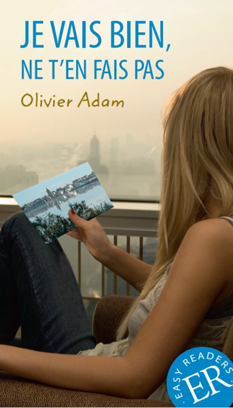 Je vais bien, ne t'en fais pas, ER B - Olivier Adam - Paperback Bog - ASCHEHOUG A/S - 2015 - - Booktok.dk