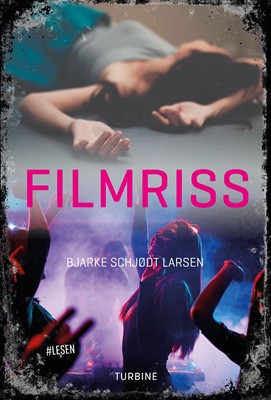 Bjarke Schjødt Larsen Filmriss