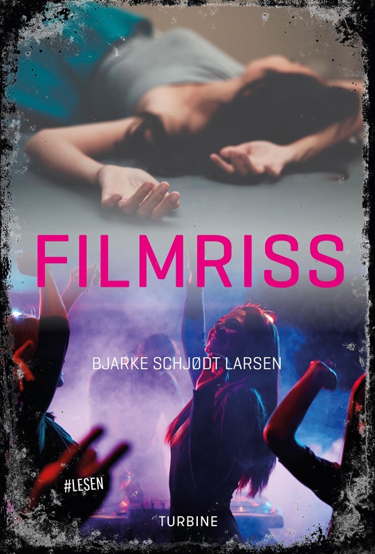 Bogcover for Filmriss af Bjarke Schjødt Larsen, 9788740659351