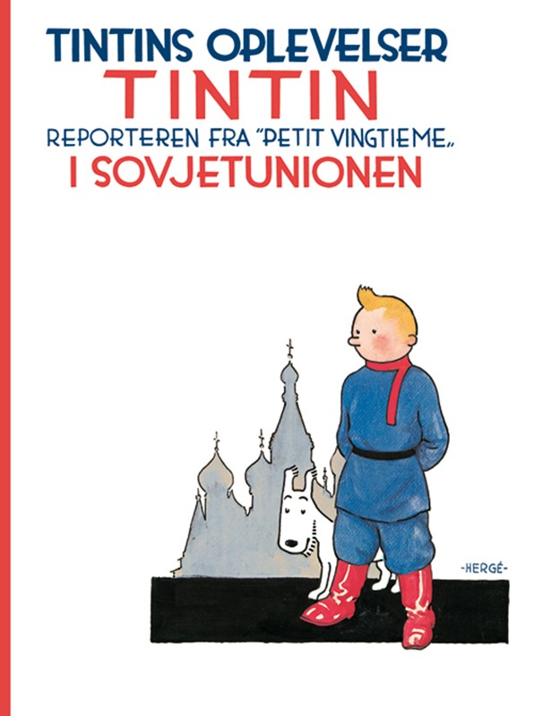 Bogcover for Tintin i Sovjetunionen – softcover sort/hvid af Hergé, 9788770857635