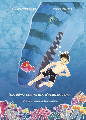 Das Mysterium des Kreideemeeres Charlotte Blay Das Mysterium des Kreideemeeres