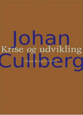 Johan Cullberg Krise og udvikling