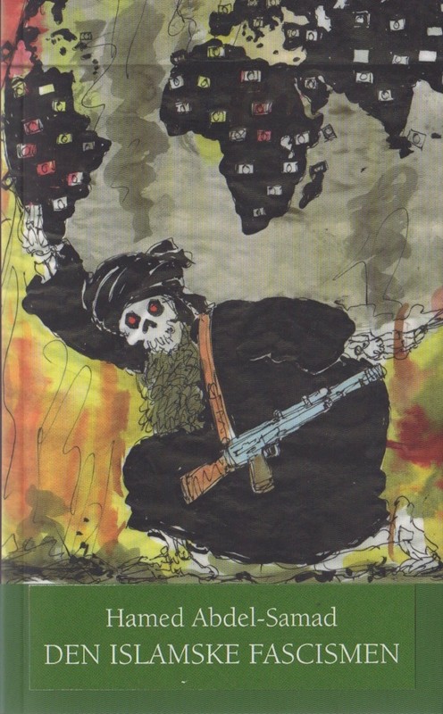 Den islamske fascismen - Hamed Abdel Samad - Paperback Bog - Document_BOP - 2015 - Dansk - Booktok.dk