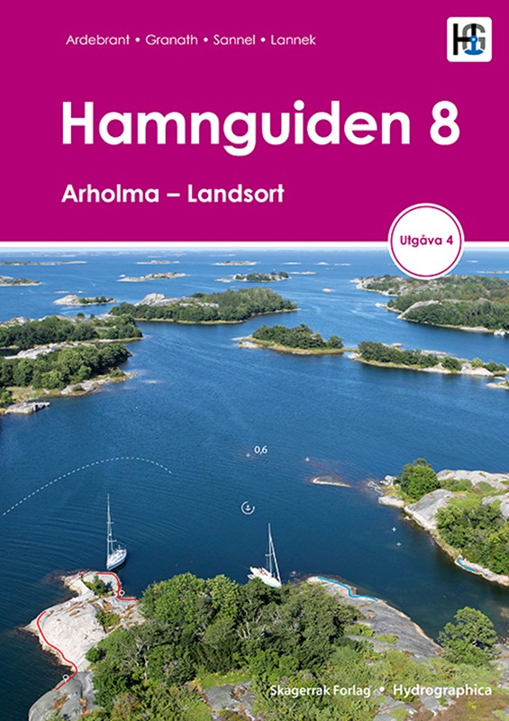 Hamnguiden 8 Arholma Landsort, 4. utgave - Ardebrant M.fl. - Spiralryg Bog - Laeremiddelforlaget_Skagerrak_Forlag_BOP - 2023 - Dansk - Booktok.dk