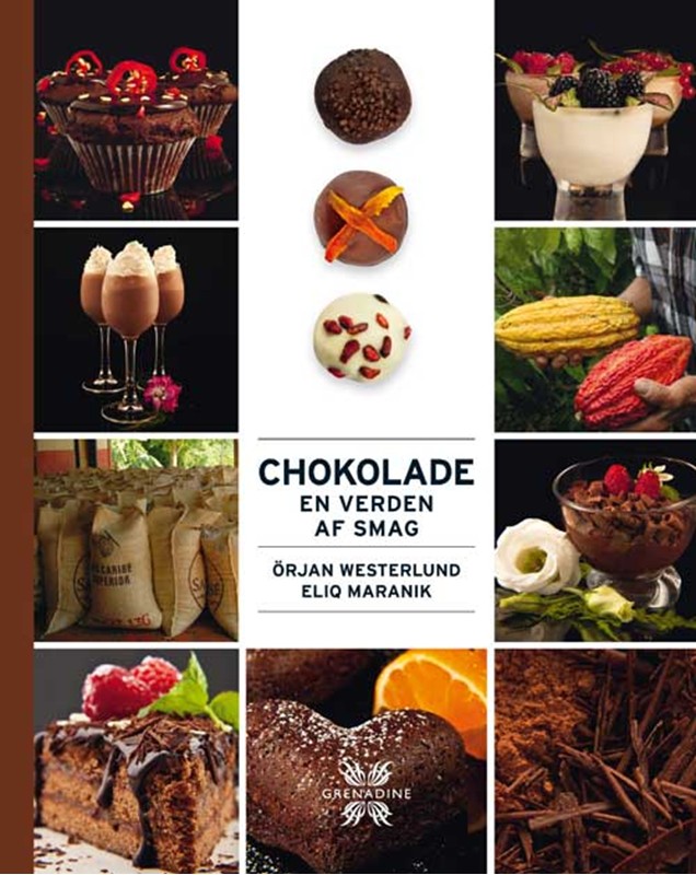 Chokolade - En verden af smag - Örjan Westerlund - Hardback Bog - GrenadineForlag_BOP - 2011 - Dansk - Booktok.dk